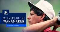 Winners of the Wanamaker: Lee Trevino | Episode 3 | A PGA Championship Interview Series